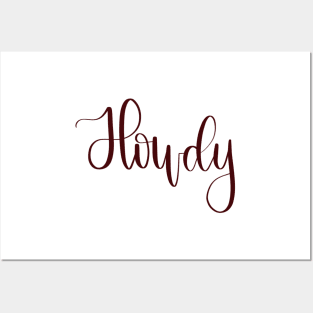 Maroon Script Howdy Posters and Art